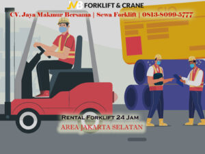 Sewa Forklift di Pejompongan: Pilihan Terbaik untuk Kontruksi Anda Dapatkan Promonya hub 0813 8099 5777