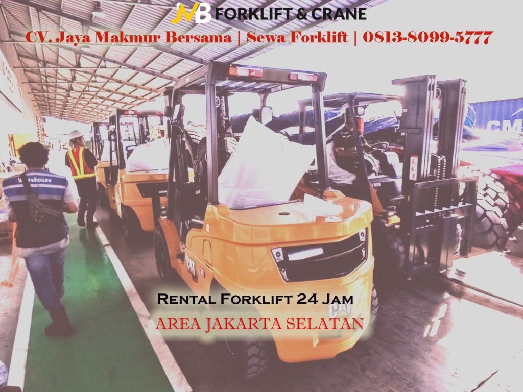 Sewa Forklift di Jakarta Selatan, Pasar Minggu: Harga Bersaing Dapatkan Promonya di 081380995777