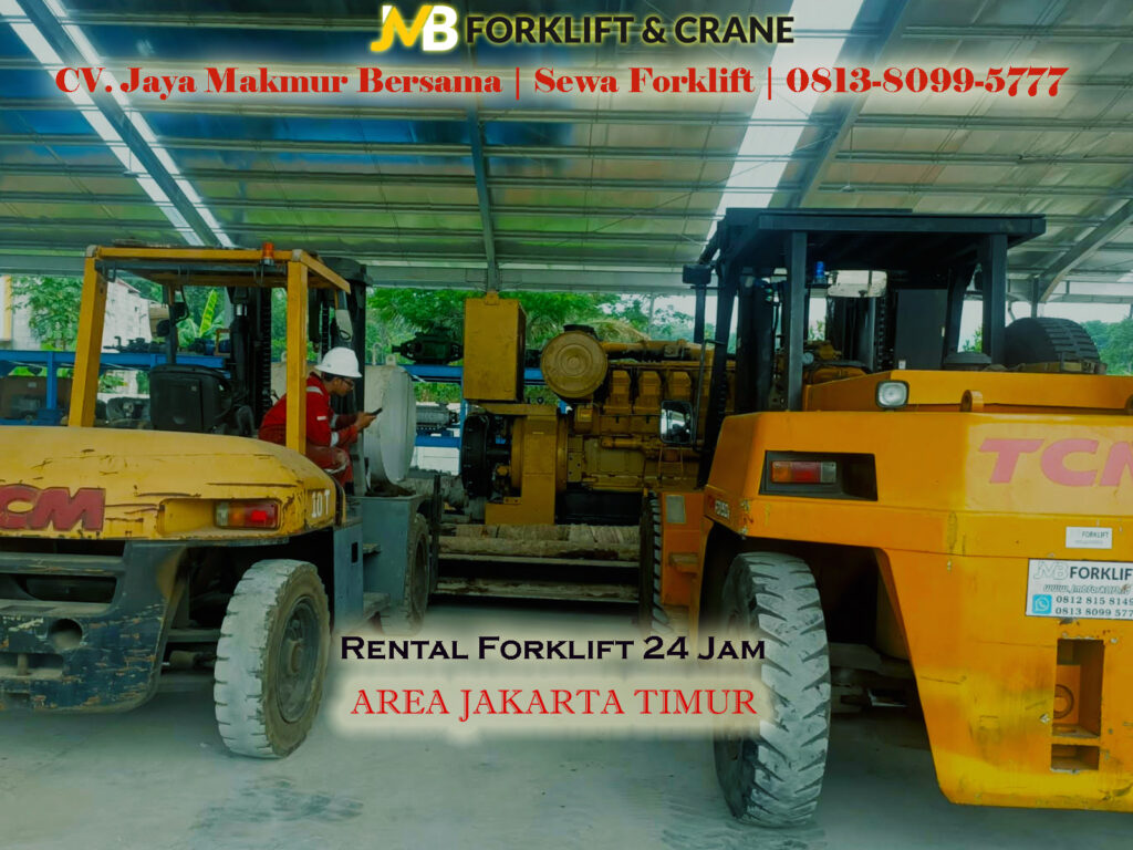 Sewa Forklift di Matraman, Jakarta Timur : Dapatkan Penawaran Eksklusif di JMB Hub segera 0813 8099 5777