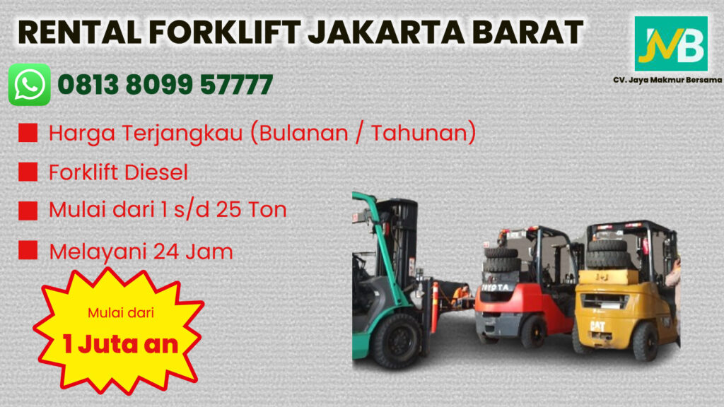 Sewa Forklift Cipulir, Bintaro di Jakarta Barat