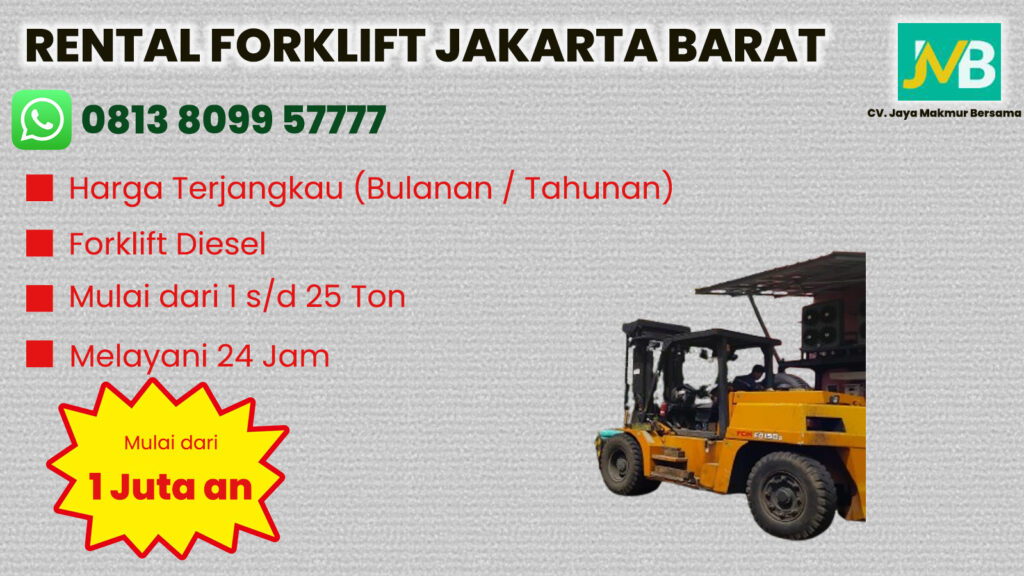 Sewa Forklift Pondok Aren, Cengkareng di Jakarta Barat