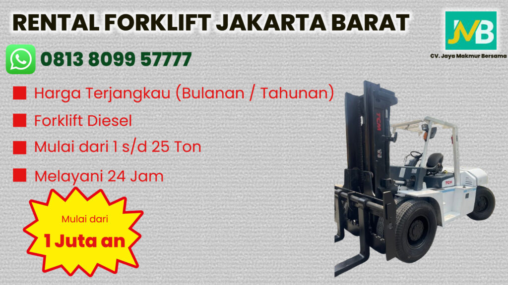 Sewa Forklift Kembangan, Meruya di Jakarta Barat