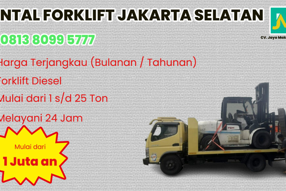 WA 081380995777 Sewa Forklift Sawangan, Cinere,Meruyung di Jakarta Selatan