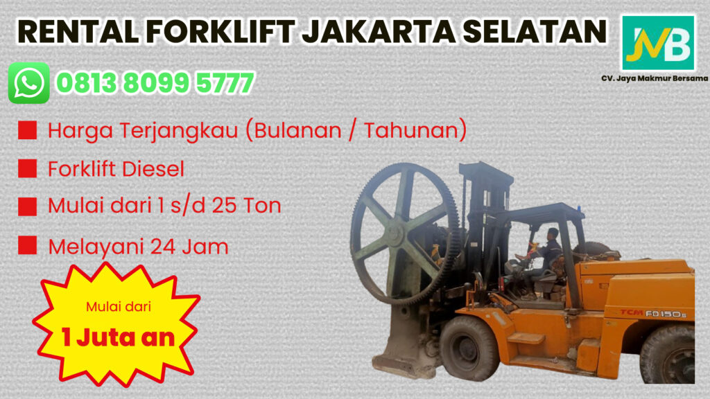 WA 081380995777 Sewa Forklift Kebayoran Lama, Kebayoran Baru, Pondok Pinang di Jakarta Selatan