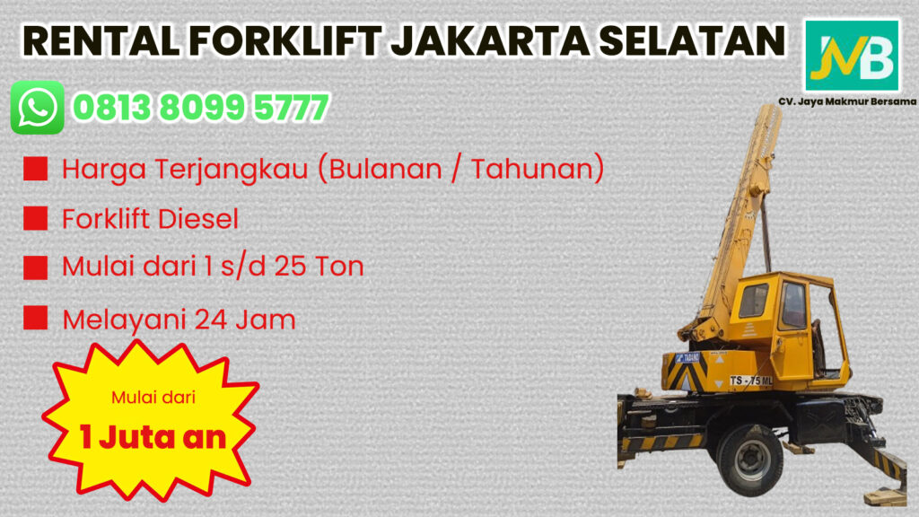 WA 081380995777 Sewa Forklift Kemang, Blok M, Simatupang di Jakarta Selatan