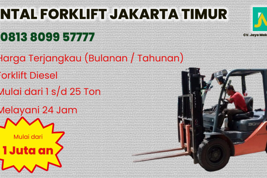 WA 081380995777 Sewa Forklift Jatiasih, Jatisampurna, Bambu apus di Jakarta Timur