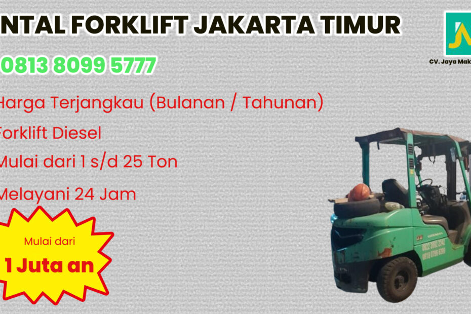 WA 081380995777 Sewa Forklift Matraman, Rawamangun, Condet di Jakarta Timur