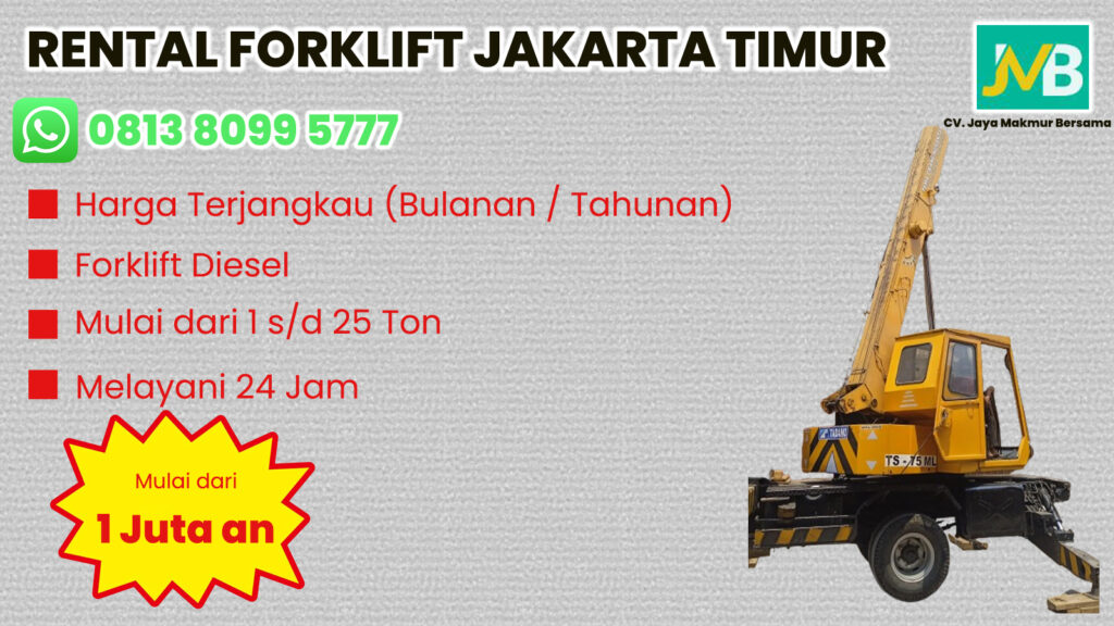WA 081380995777 Sewa Forklift Pulogadung, Cakung, Pulogebang di Jakarta Timur