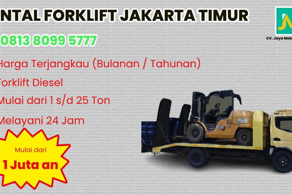 WA 081380995777 Sewa Forklift Senen, Salemba, Cikini, Menteng di Jakarta Timur