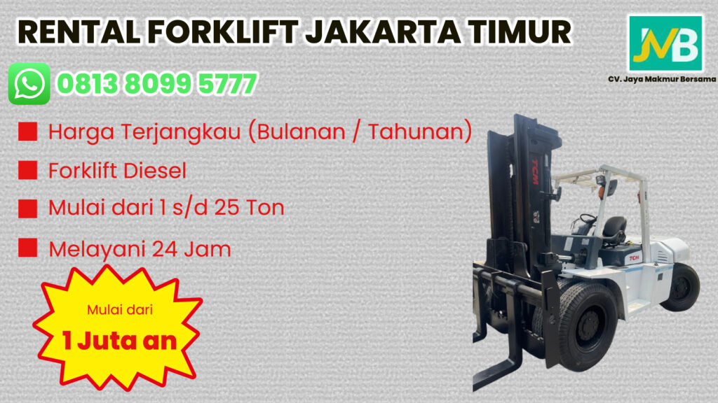 WA 081380995777 Sewa Forklift Cawang, Cililitan, Kampung melayu di Jakarta Timur