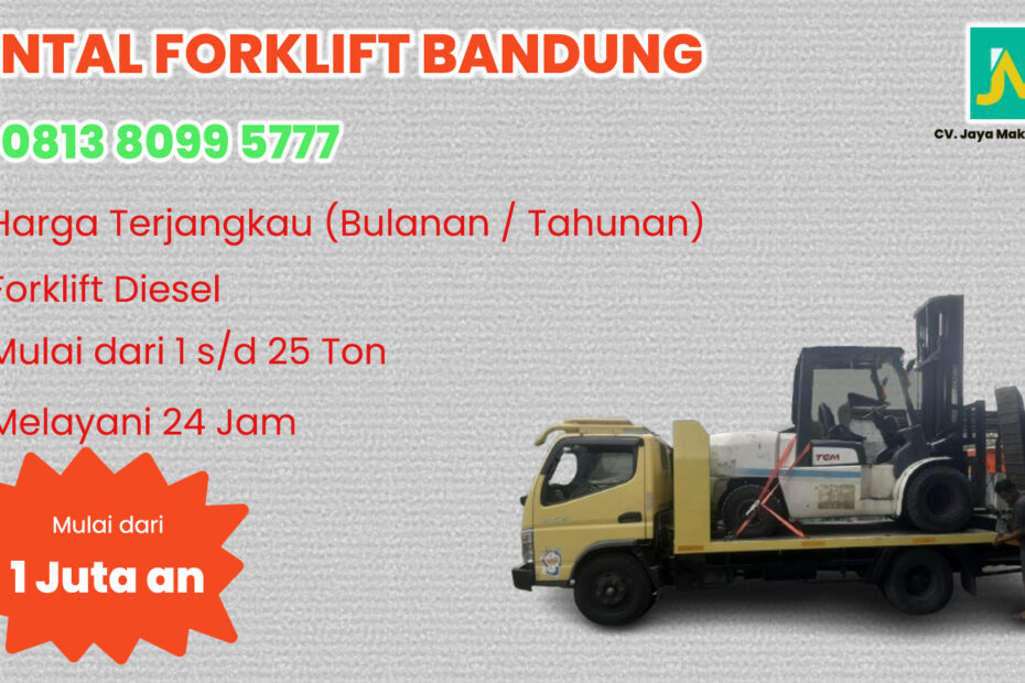 WA 081380995777 Sewa Forklift Lembang, Pasir Koja, Moh. Toha di Bandung