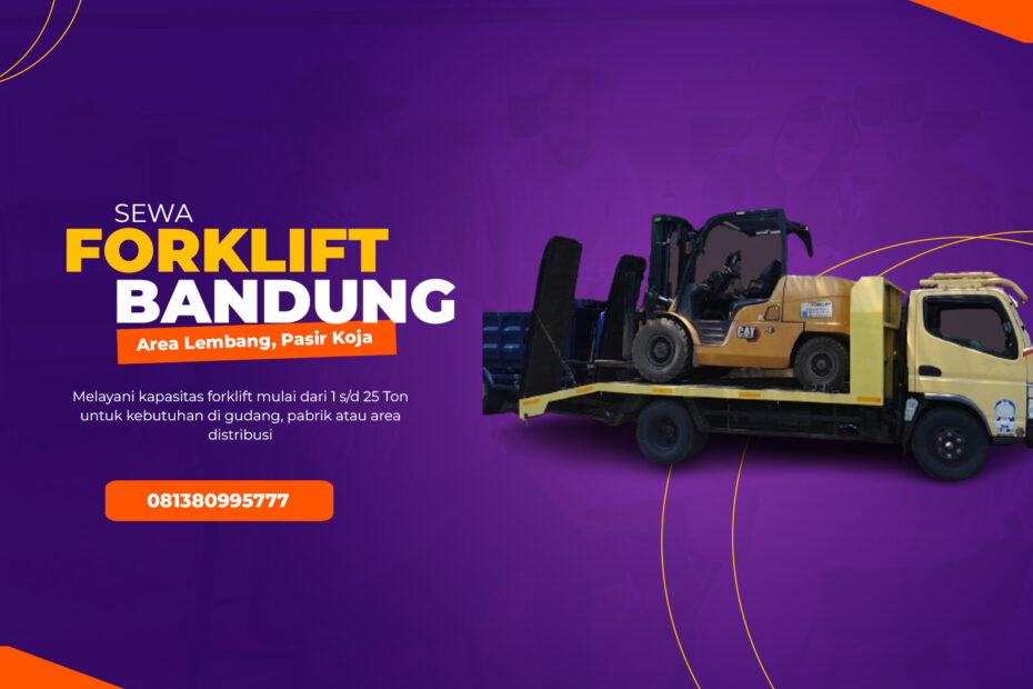 WA 081380995777 Sewa Forklift Lembang, Pasir Koja di Bandung